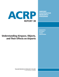 Understanding Airspace, Objects, and Their Effects on Airports