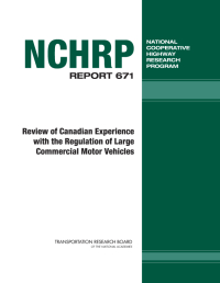 Review of Canadian Experience with the Regulation of Large Commercial Motor Vehicles