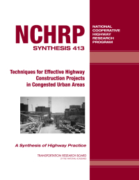 Techniques for Effective Highway Construction Projects in Congested Urban Areas