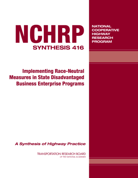 Implementing Race-Neutral Measures in State Disadvantaged Business Enterprise Programs