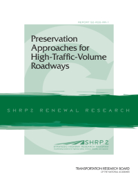 Preservation Approaches for High-Traffic-Volume Roadways