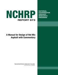 A Manual for Design of Hot-Mix Asphalt with Commentary