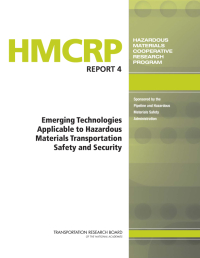 Cover Image: Emerging Technologies Applicable to Hazardous Materials Transportation Safety and Security