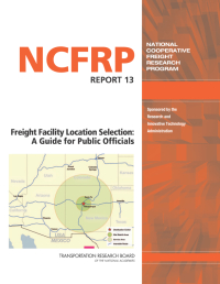Cover Image:Freight Facility Location Selection: A Guide for Public Officials