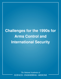 Challenges for the 1990s for Arms Control and International Security