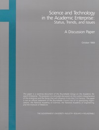 Science and Technology in the Academic Enterprise: Status, Trends, and Issues
