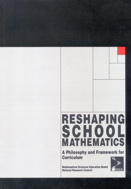 Cover: Reshaping School Mathematics: A Philosophy and Framework for Curriculum