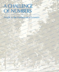 A Challenge of Numbers: People in the Mathematical Sciences