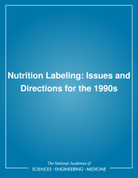 Nutrition Labeling: Issues and Directions for the 1990s
