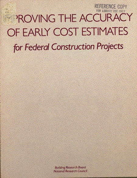 Improving the Accuracy of Early Cost Estimates for Federal Construction Projects