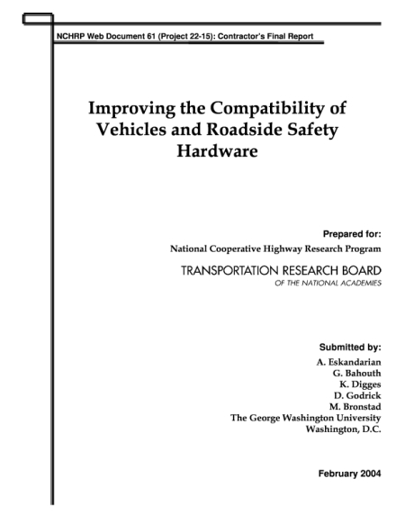 Improving the Compatibility of Vehicles and Roadside Safety Hardware