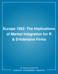Europe 1992: The Implications of Market Integration for R & D-Intensive Firms