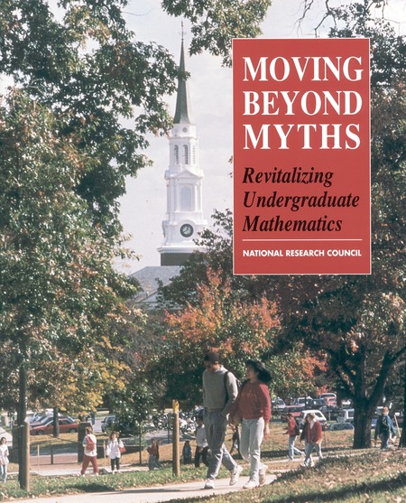 Moving Beyond Myths: Revitalizing Undergraduate Mathematics