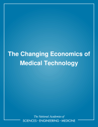 The Changing Economics of Medical Technology
