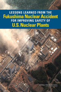 Cover Image: Lessons Learned from the Fukushima Nuclear Accident for Improving Safety of U.S. Nuclear Plants