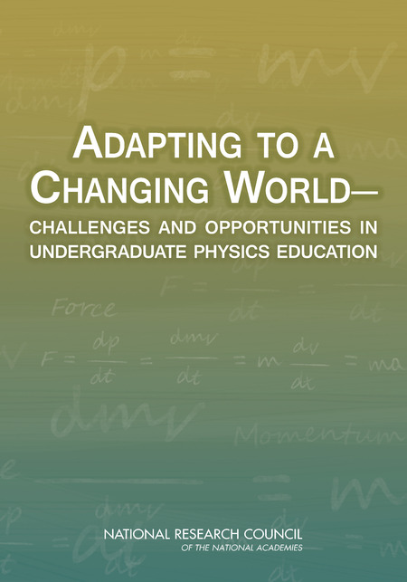 Adapting to a Changing World: Challenges and Opportunities in Undergraduate Physics Education