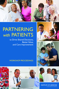 Cover Image: Partnering with Patients to Drive Shared Decisions, Better Value, and Care Improvement