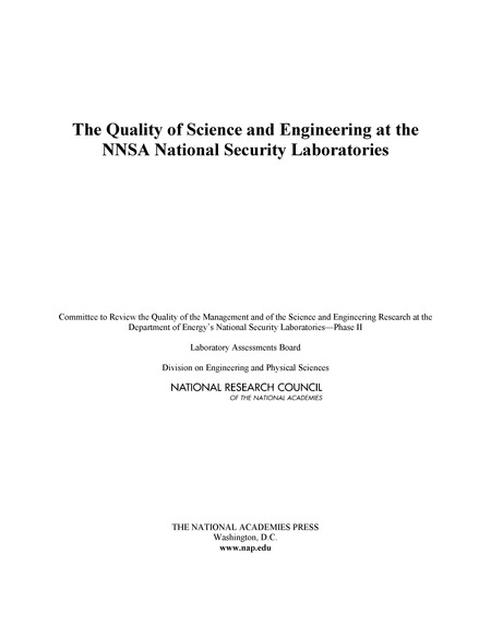 The Quality of Science and Engineering at the NNSA National Security Laboratories