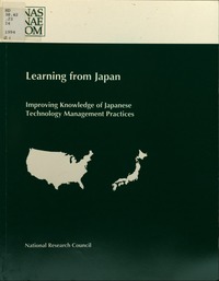 Learning From Japan: Improving Knowledge of Japanese Technology Management Practices