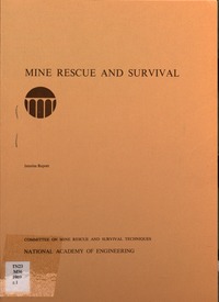Mine Rescue and Survival: Interim Report