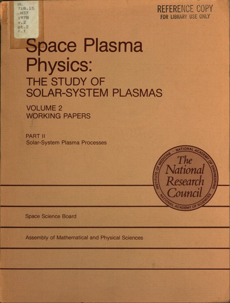 Space Plasma Physics: The Study of Solar-System Plasmas