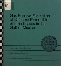 Cover Image: Gas Reserve Estimation of Offshore Producible Shut-in Leases in the Gulf of Mexico
