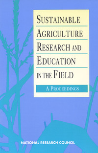 Sustainable Agriculture Research and Education in the Field: A Proceedings