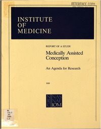Medically Assisted Conception: An Agenda for Research : Report of a Study