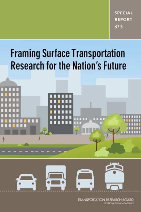 Framing Surface Transportation Research for the Nation’s Future