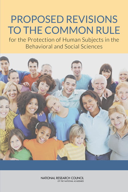 Cover: Proposed Revisions to the Common Rule for the Protection of Human Subjects in the Behavioral and Social Sciences