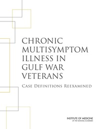 Chronic Multisymptom Illness in Gulf War Veterans: Case Definitions Reexamined