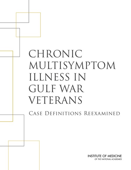 Cover:Chronic Multisymptom Illness in Gulf War Veterans: Case Definitions Reexamined