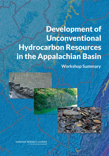 Cover: Development of Unconventional Hydrocarbon Resources in the Appalachian Basin: Workshop Summary