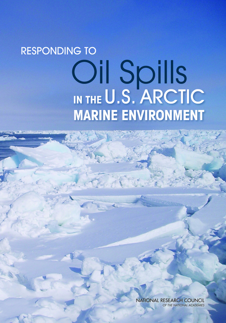 Cover: Responding to Oil Spills in the U.S. Arctic Marine Environment