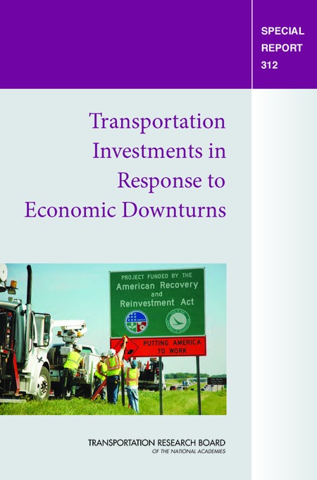 Cover: Transportation Investments in Response to Economic Downturns