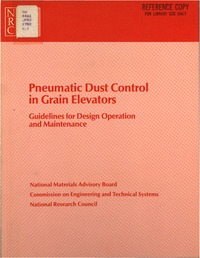 Pneumatic Dust Control in Grain Elevators: Guidelines for Design Operation and Maintenance