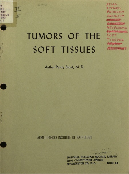 Cover: Tumors of the Soft Tissues, by Arthur Purdy Stout and Raffaele Lattes