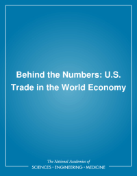 Behind the Numbers: U.S. Trade in the World Economy