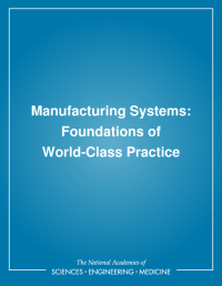 Manufacturing Systems: Foundations of World-Class Practice