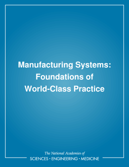 Manufacturing Systems: Foundations of World-Class Practice