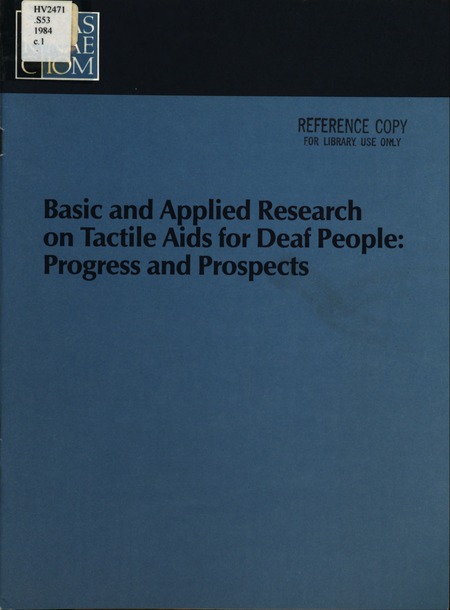 Basic and Applied Research on Tactile Aids for Deaf People: Progress and Prospects