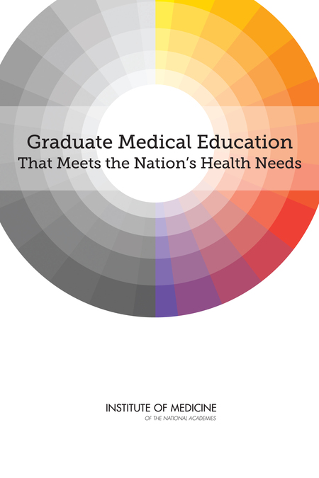 Cover: Graduate Medical Education That Meets the Nation's Health Needs