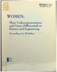 Cover Image: Women: Their Underrepresentation and Career Differentials in Science and Engineering