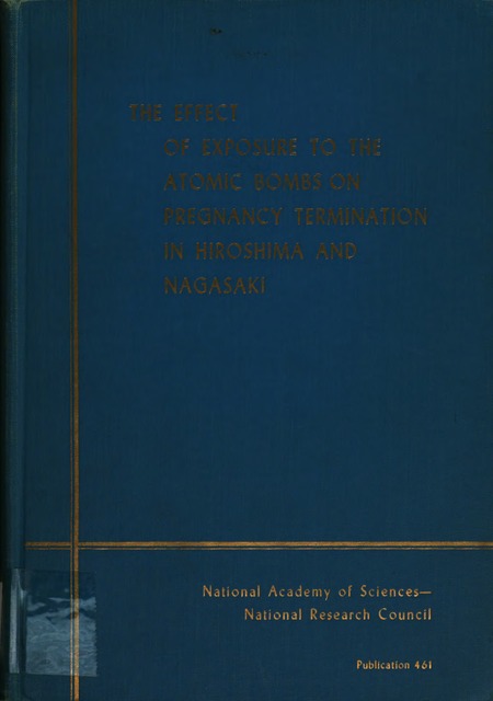 Effect of Exposure to the Atomic Bombs on Pregnancy Termination in Hiroshima and Nagasaki