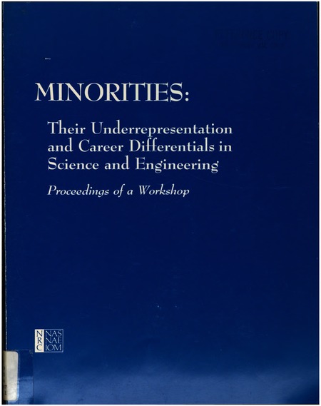 Cover: Minorities: Their Underrepresentation and Career Differentials in Science and Engineering: Proceedings of a Workshop
