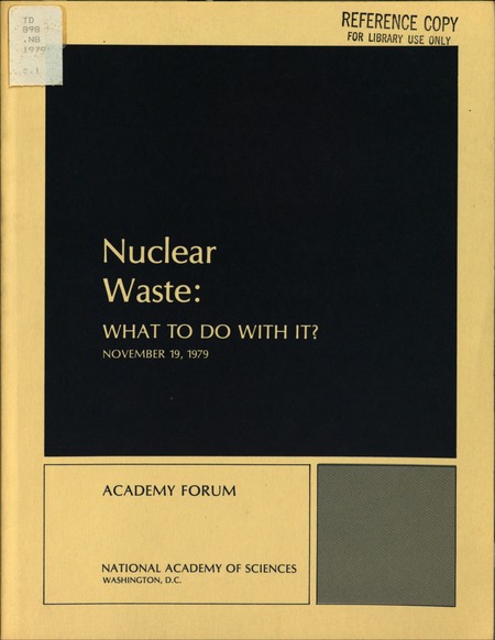 Nuclear Waste: What to Do With It?