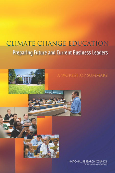Cover: Climate Change Education: Preparing Future and Current Business Leaders: A Workshop Summary