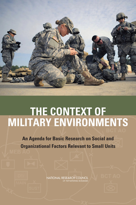 radar Ga naar het circuit Oneffenheden The Context of Military Environments: An Agenda for Basic Research on  Social and Organizational Factors Relevant to Small Units |The National  Academies Press