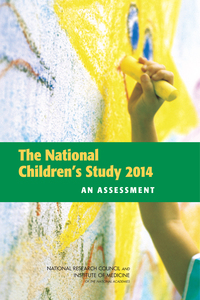 The National Children's Study 2014: An Assessment