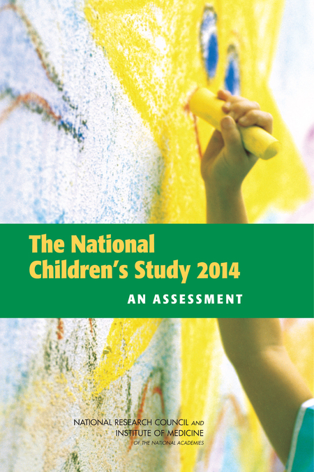 Cover: The National Children's Study 2014: An Assessment
